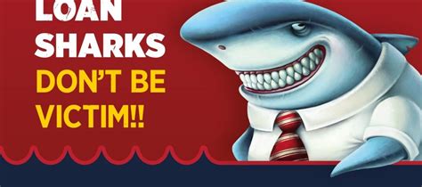 Loan sharks use predatory lending practices like bait-and-switching and sometimes even blatantly false advertising. . I need a loan sharks tonight